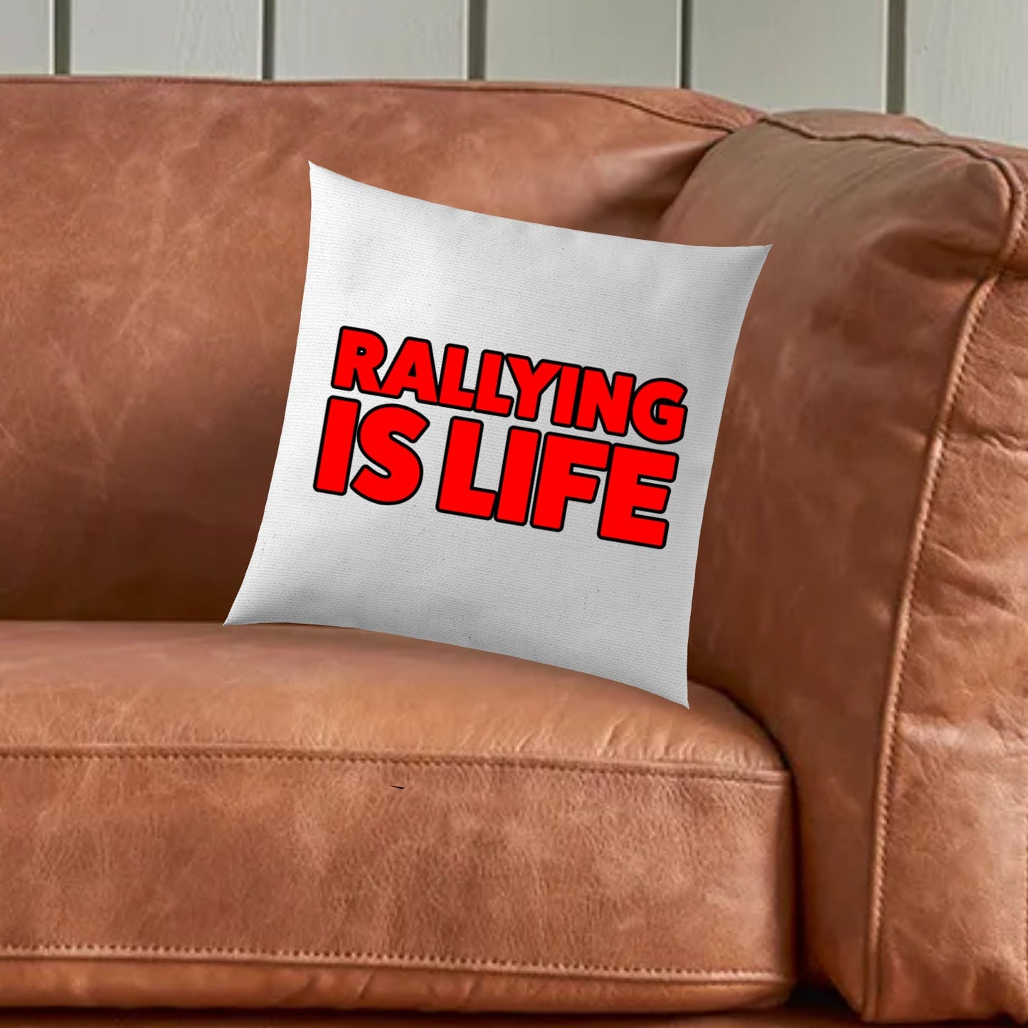 Rallying If Life Rally Cushion