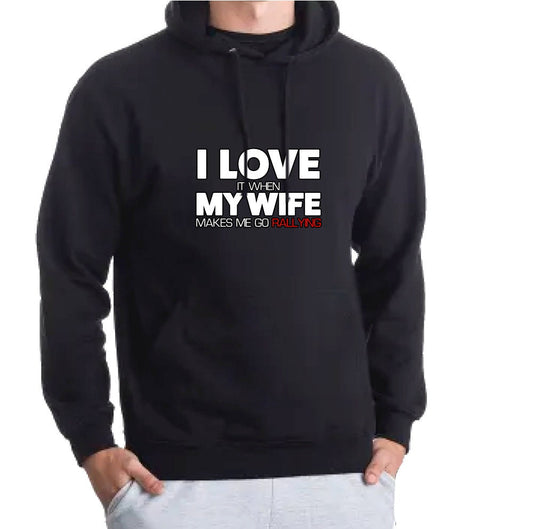 I Love My Wife Hoody