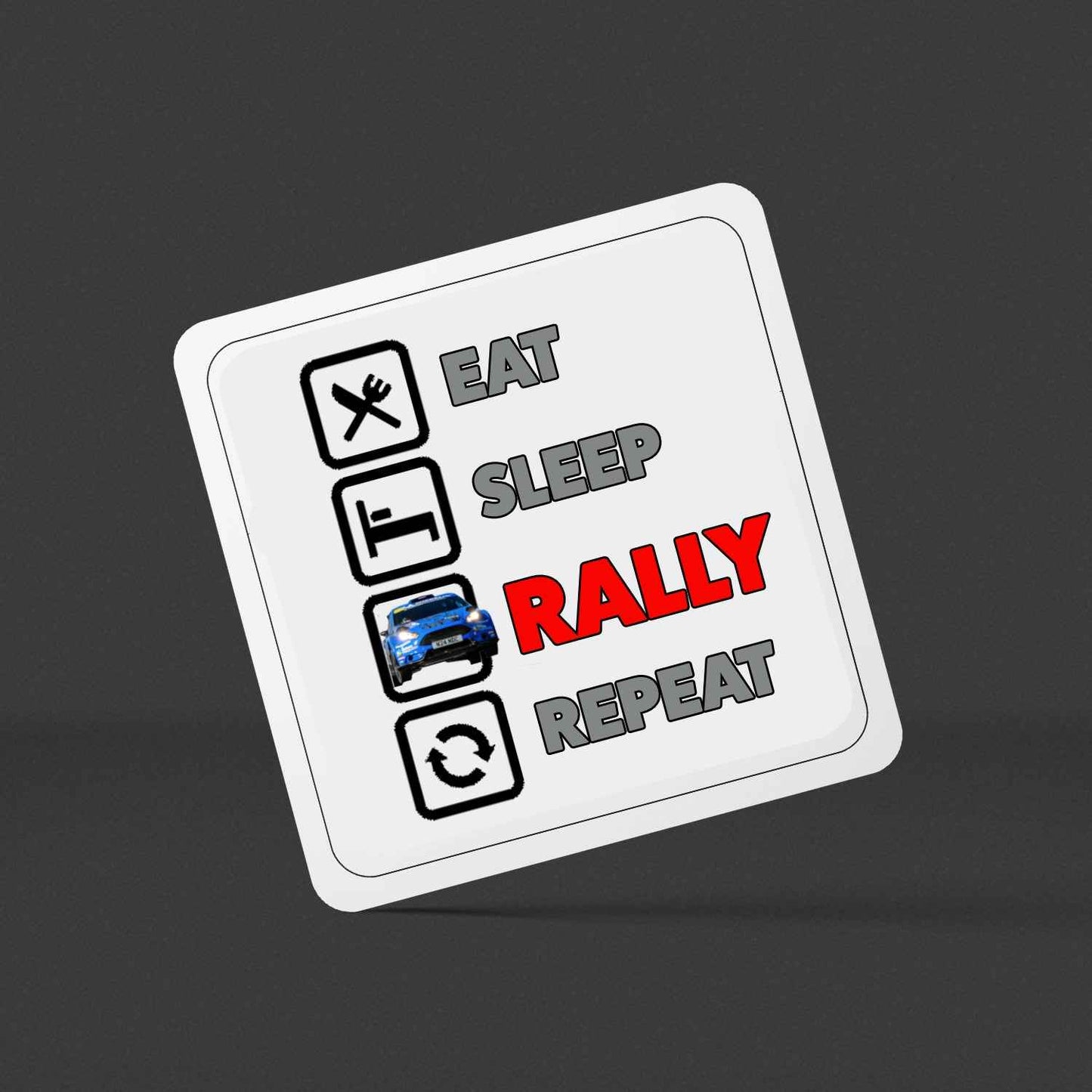 Eat Sleep Rally Repeat Coaster Set of 4 - Rallying Is Life