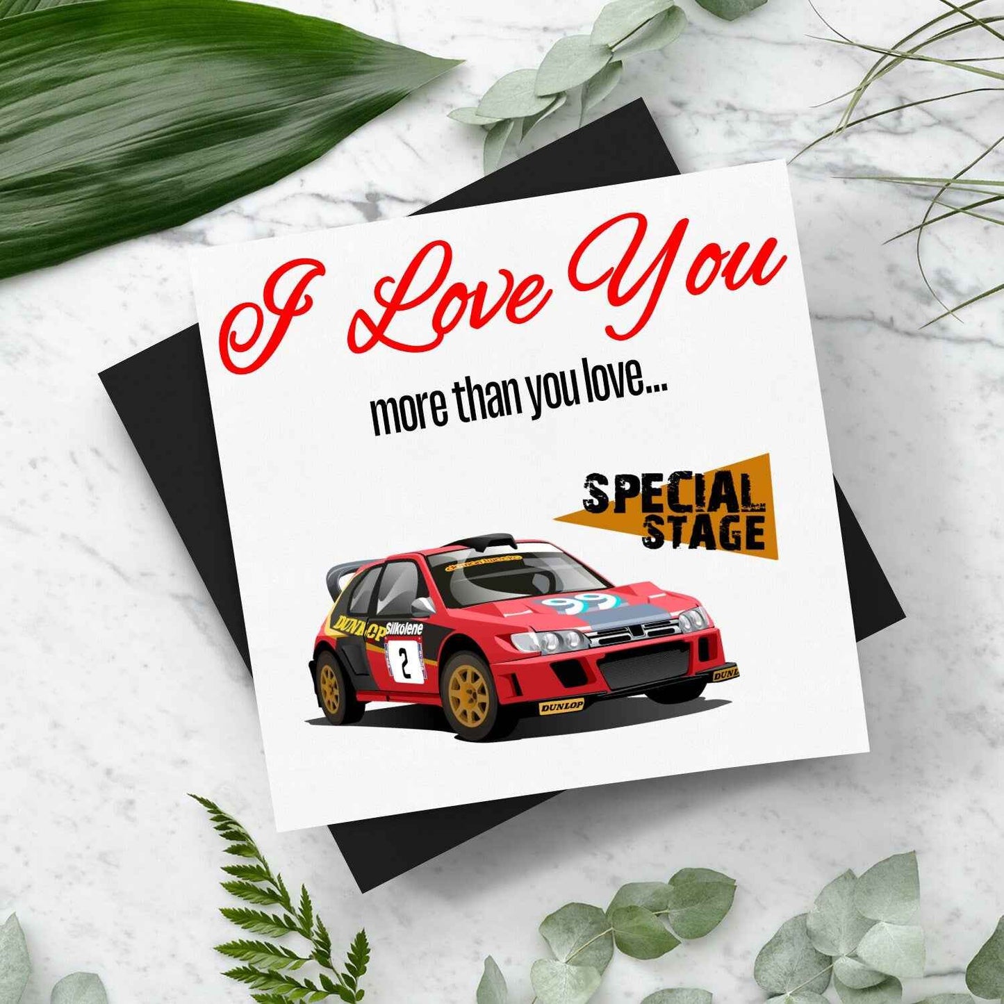 I Love You More Than.. Andy Burton Card With Envelope - Rallying Is Life