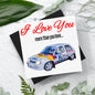 I Love You More Than.. Vauxhall Nova Card With Envelope