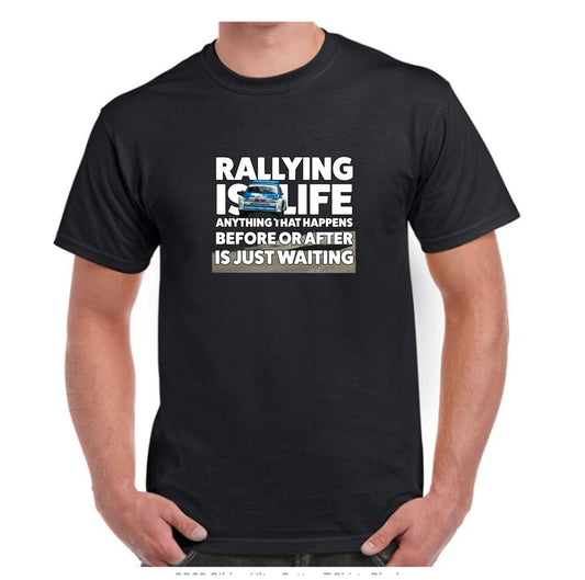 Rallying Is Life Metro 6R4 T Shirt