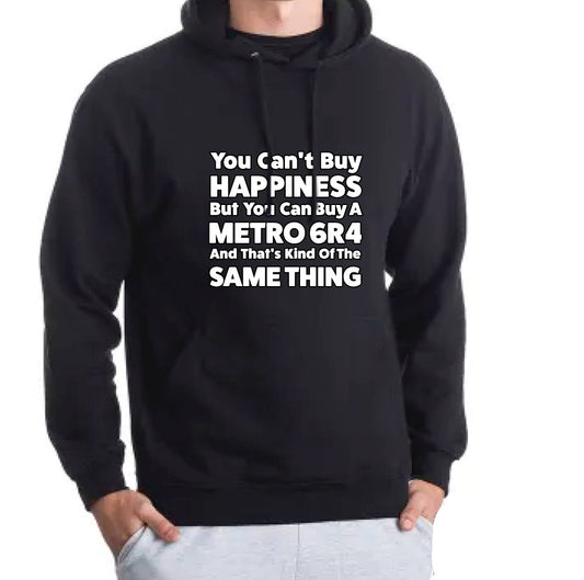 Metro 6R4 = Happiness Hoody