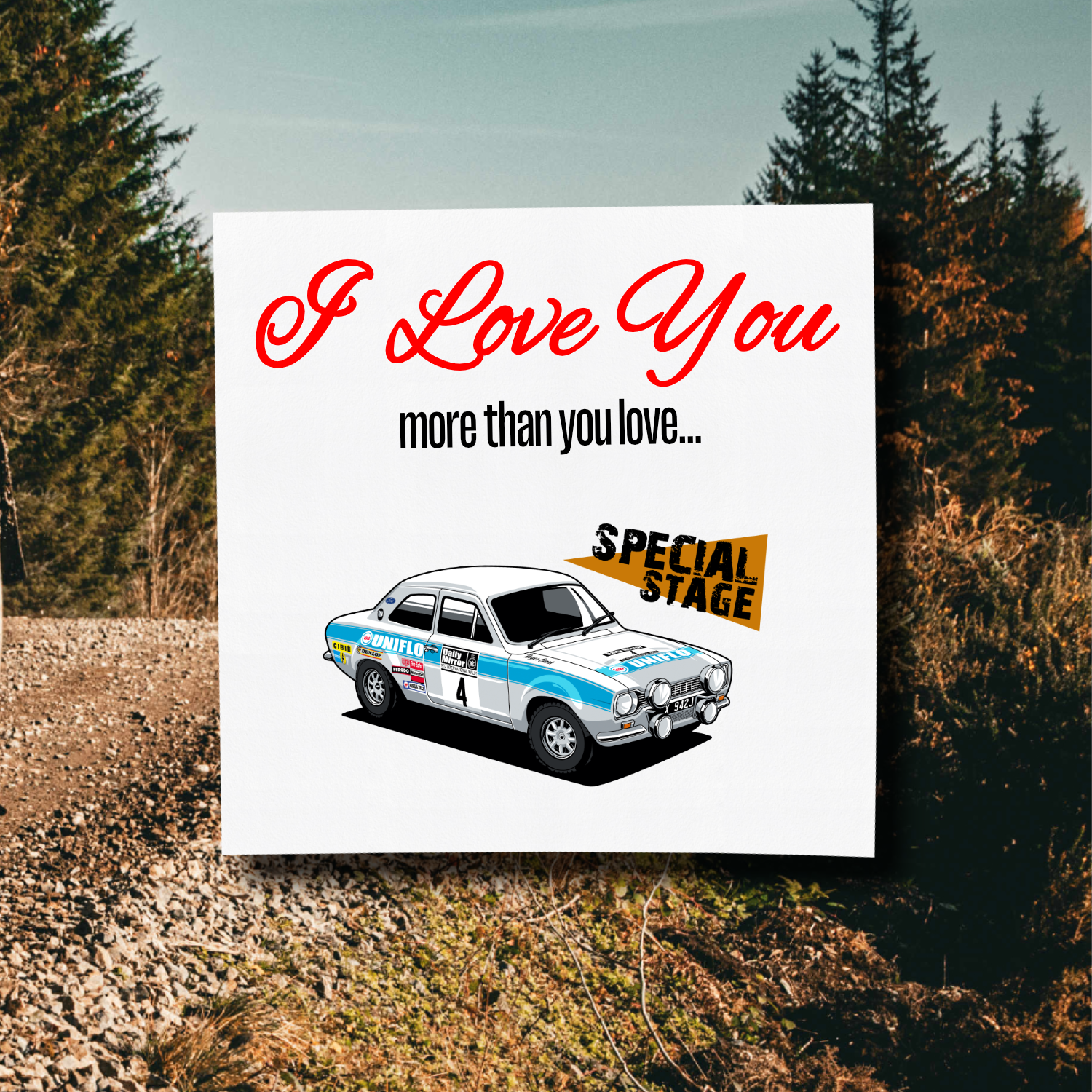 I Love You More Than.. Escort MK1 Card With Envelope
