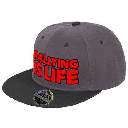 Rallying Is Life Snapback Cap